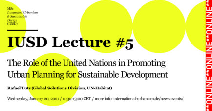 IUSD Lecture #5 / Rafael Tuts, Global Solutions Division, UN-Habitat