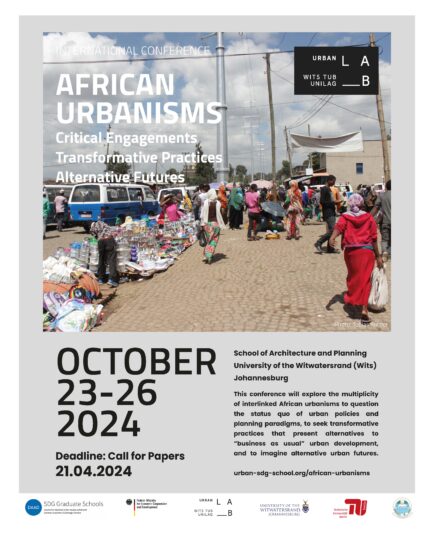 Call for papers: ‘Translocality and transformation of urban spaces through internal migration’, African Urbanisms conference, Oct 2024